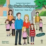 Ela Okulla Buluşuyor / Paylaşımlı Okuma Serisi 1