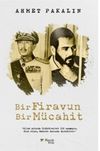 Bir Firavun Bir M&uuml;cahit