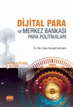  Dijital Para ve Merkez Bankası Para Politikaları