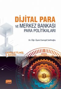  Dijital Para ve Merkez Bankası Para Politikaları
