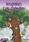 İnsanları &Ccedil;ok &Ouml;zledim