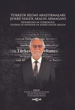 Türklük Bilimi Araştırmaları Şükrü Haluk Akalın Armağanı