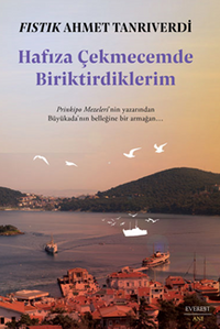 Hafıza Çekmecemde Biriktirdiklerim