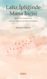 Lafız İpliğinde Mana İncisi