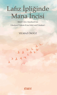 Lafız İpliğinde Mana İncisi