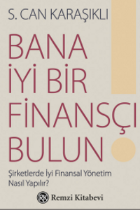 Bana İyi Bir Finansçı Bulun!