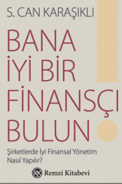 Bana İyi Bir Finansçı Bulun!