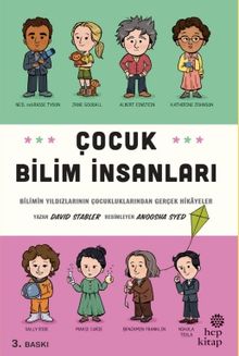 Çocuk Bilim İnsanları & Bilimin Yıldızlarının Çocukluklarından Gerçek Hikayeler