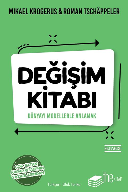 Değişim Kitabı & Dünyayı Modellerle Anlamak