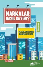 Markalar Nasıl Büyür ? 