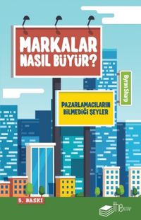 Markalar Nasıl Büyür ? 