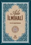 Delilleriyle Aile İlmihali