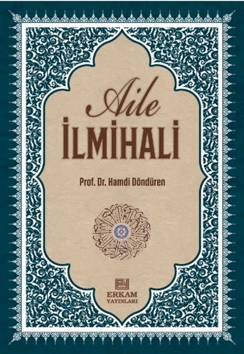 Delilleriyle Aile İlmihali