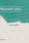 18. Asırda Telif Edilmiş Manzum Bir İlmihal Kitabı: S&uuml;leyman-name (Hanefi ve Şafi&lsquo;&icirc; Fıkhı Bağlamında Namaz)
