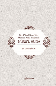 Reyyi Yusuf Konevi'nin Manzum Akaid Tercümesi: Nurü’lhüda