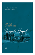 Cahiliye Döneminde Sosyal Hayat