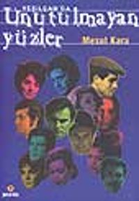Yeşilçam'da Unutulmayan Yüzler