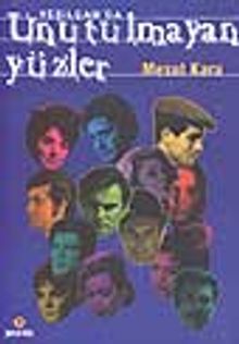 Yeşilçam'da Unutulmayan Yüzler