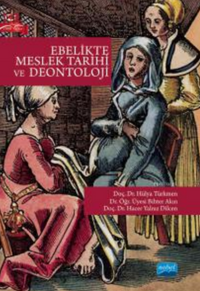Ebelikte Meslek Tarihi ve Deontoloji