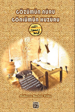 Gözümün Nuru, Gönlümün Huzuru