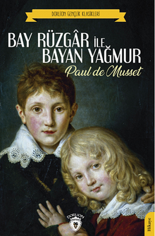 Bay Rüzgar ile Bayan Yağmur