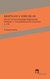 Kratylos'a Yorumlar 2. Cilt & Physis-Nomos Karşıtlığı Bağlamında Filolojik ve Yorumbilimsel Bir İnceleme