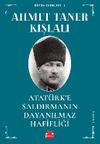 Atat&uuml;rk'e Saldırmanın Dayanılmaz Hafifliği