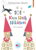 101 Kısa Halk Hikayesi