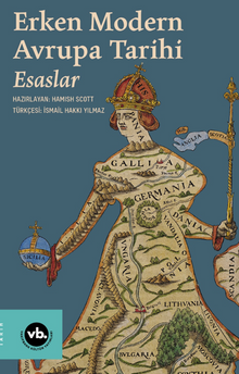 Erken Modern Avrupa Tarihi Esaslar 1