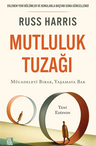 Mutluluk Tuzağı