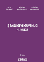 İş Sağlığı ve Güvenliği Hukuku