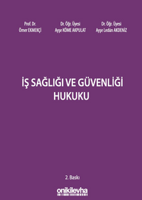İş Sağlığı ve Güvenliği Hukuku