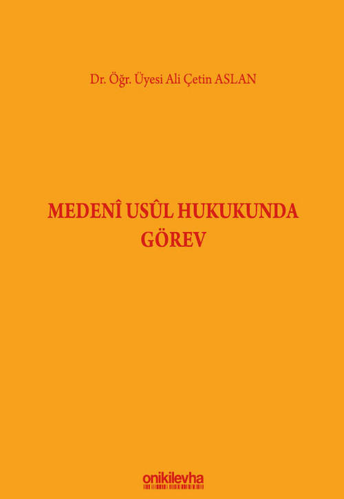 Medeni Usul Hukukunda Görev