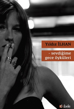 Sevdiğime Gece Öyküleri