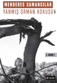 Yanmış Orman Kokusu