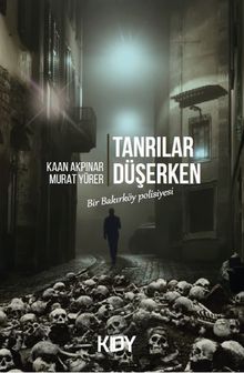 Tanrılar Düşerken 