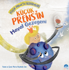 K&uuml;&ccedil;&uuml;k Prens'in Hayal Gezegeni