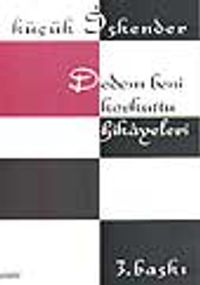 Dedem Beni Korkuttu Hikayeleri