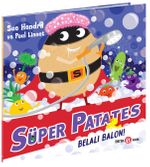Süper Patates Belalı Balon