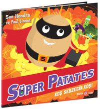 Süper Patates Koş Sebzecik Koş!