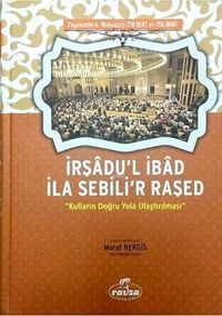 İrşadu'l İbad İla Sebili'r Raşed 