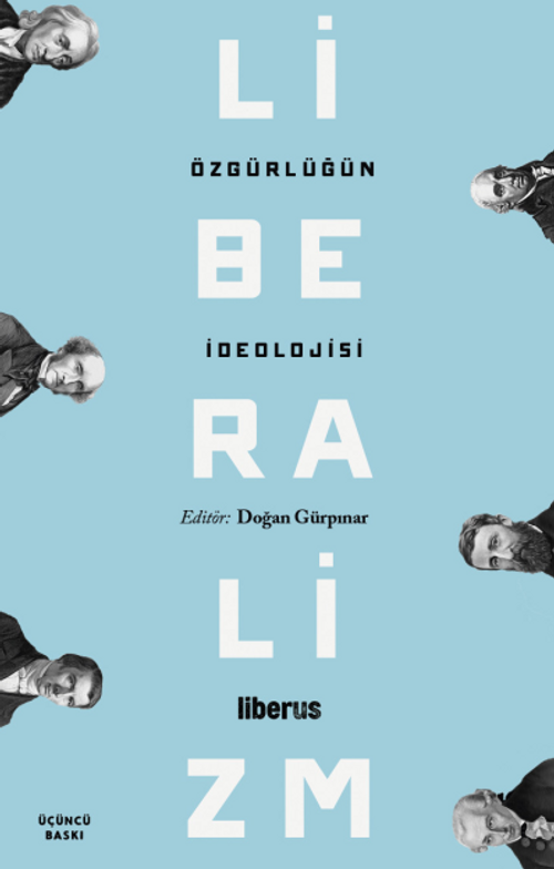 Özgürlüğün İdeolojisi: Liberalizm