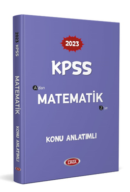 2023 KPSS A’dan Z’ye Matematik Konu Anlatımlı 