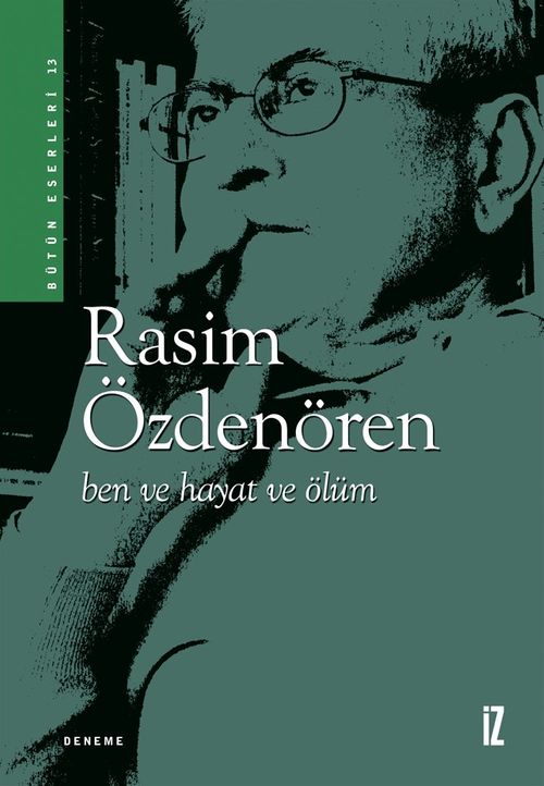 Ben ve Hayat ve Ölüm