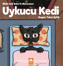 Uykucu Kedi / Minik Kedi Şeker’in Maceraları