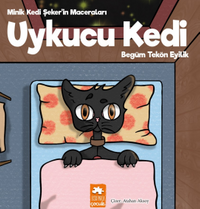 Uykucu Kedi / Minik Kedi Şeker'in Maceraları