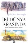 İki Dünya Arasında 