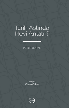 Tarih Aslında Neyi Anlatır