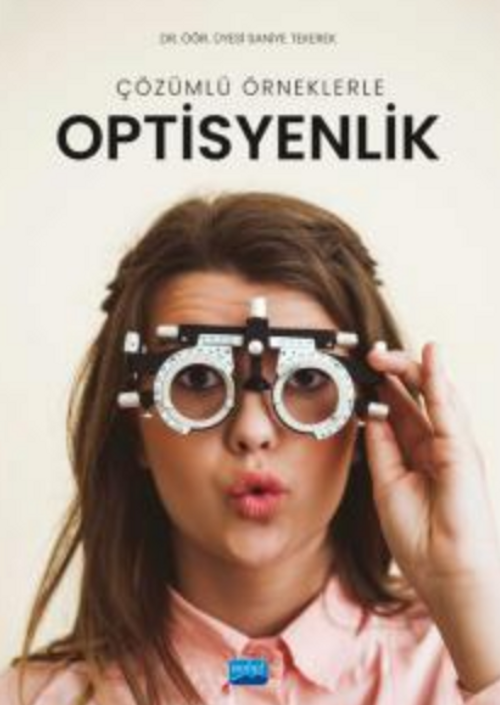 Çözümlü Örneklerle Optisyenlik