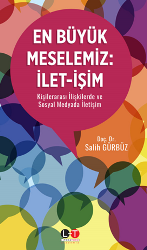 En Büyük Meselemiz:İlet‐İşim